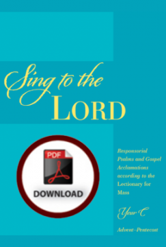 Sing to the Lord - Year C Responsorial Psalms - DOWNLOAD